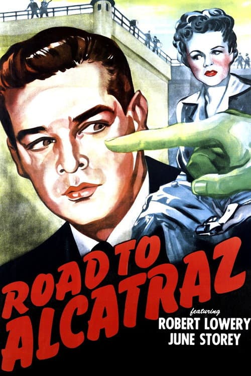 Постер: Road to Alcatraz