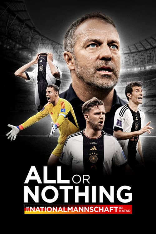 Постер: All or Nothing: Die Nationalmannschaft in Katar