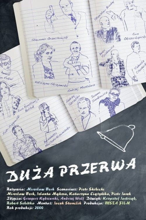 Постер: Duża przerwa