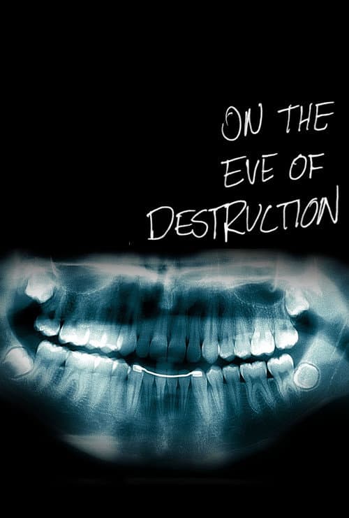 Постер: On the Eve of Destruction