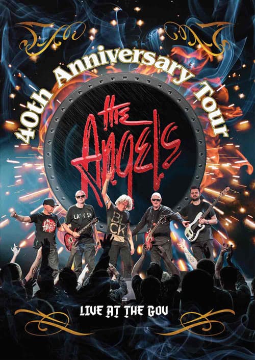 Постер: The Angels - 40th Anniversary Tour Live At The Gov