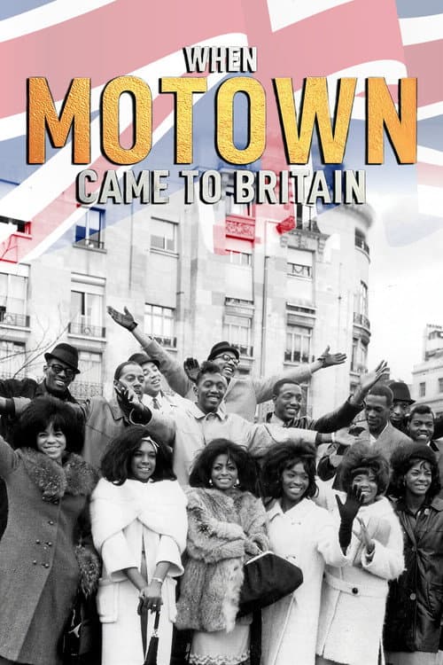 Постер: When Motown Came to Britain