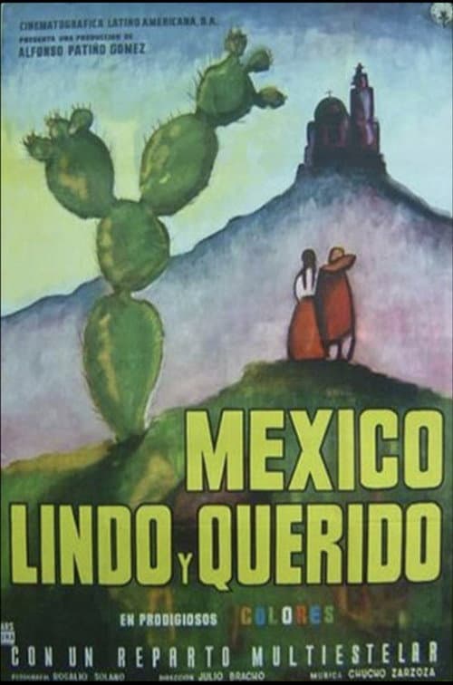 Постер: México lindo y querido