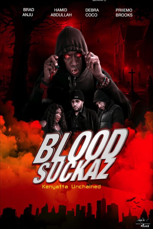 Постер: Blood Suckaz