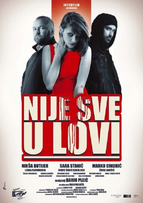 Постер: Nije sve u lovi