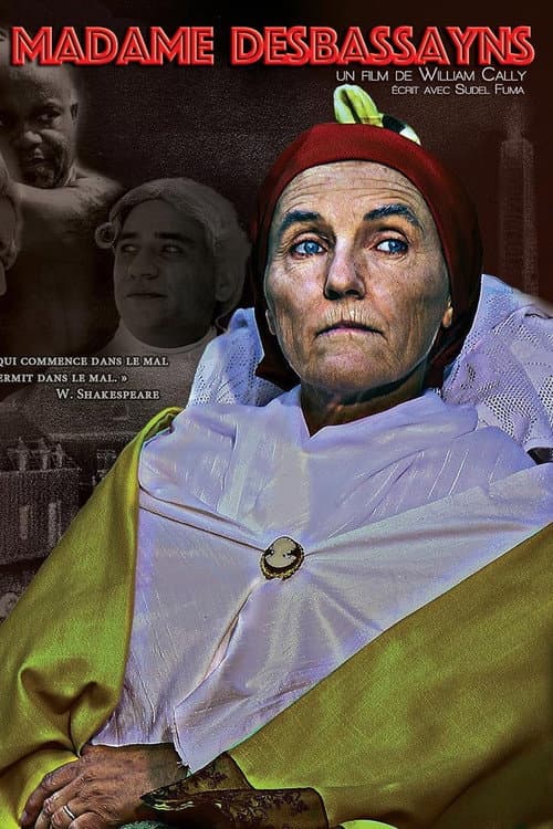 Постер: Madame Desbassayns: Mythe et réalité d'une icône de l'esclavage
