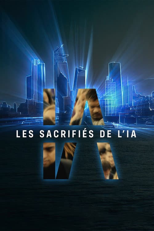 Постер: Les sacrifiés de l'IA