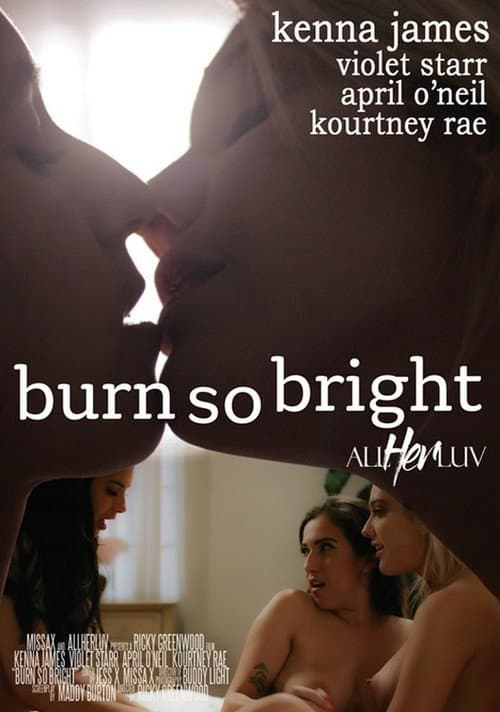 Постер: Burn So Bright