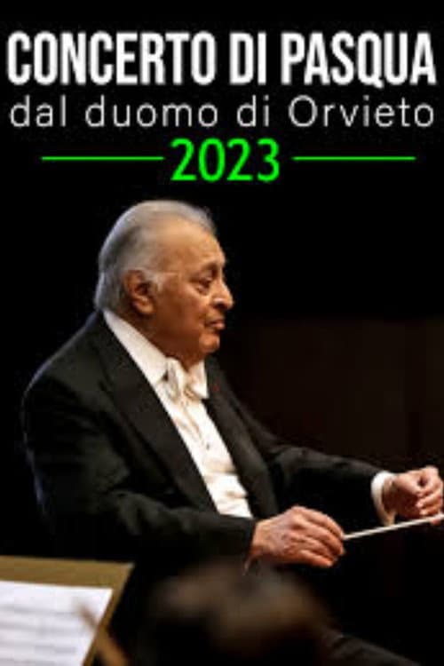 Постер: Concerto di Pasqua dal Duomo di Orvieto 2023