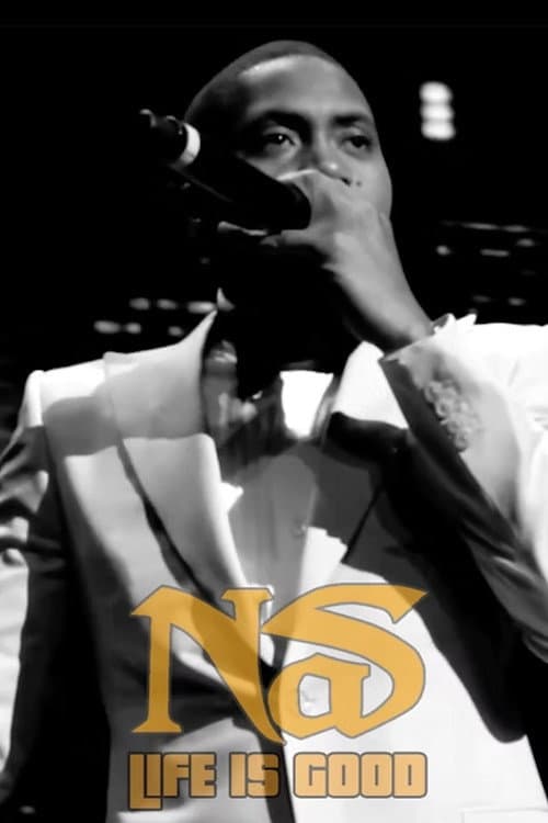 Постер: Nas: Life Is Good