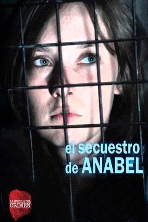 Постер: El secuestro de Anabel
