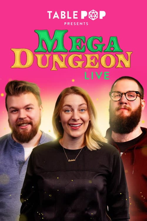 Постер: TablePop Presents: Mega-Dungeon Live!