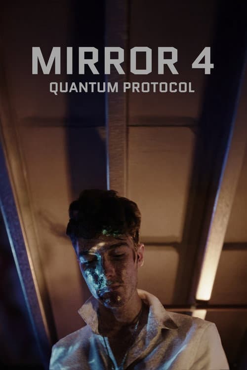 Постер: Mirror 4: Quantum Protocol