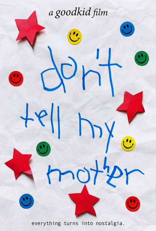Постер: Don't Tell My Mother
