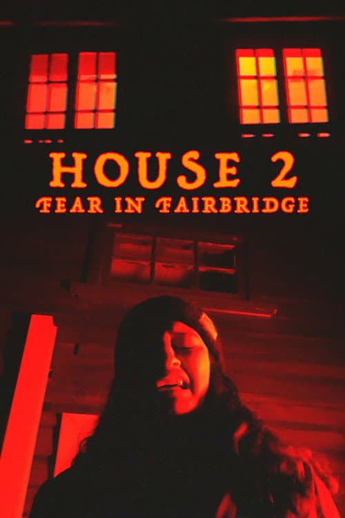 Постер: House 2: Fear In Fairbridge