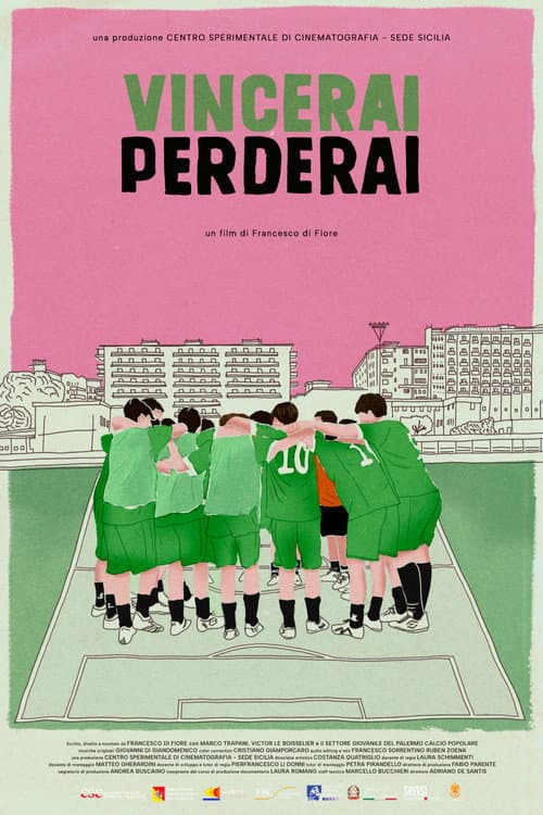 Постер: Vincerai perderai