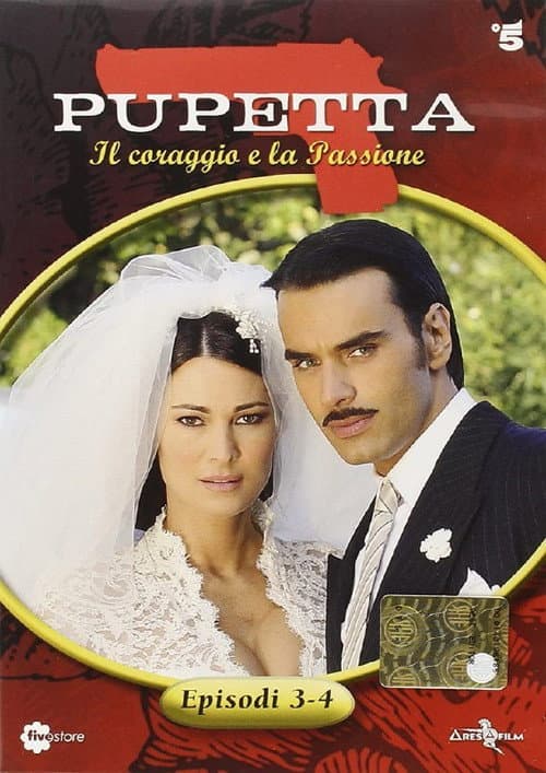 Постер: Pupetta - Il Coraggio e la passione