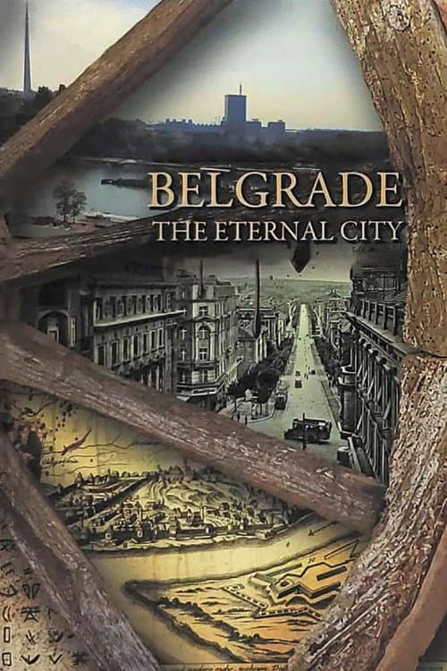 Постер: Београд - вечити град