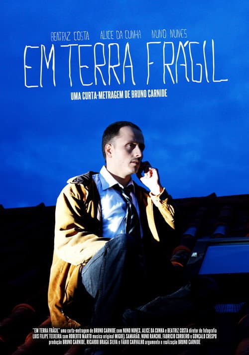 Постер: Em Terra Frágil