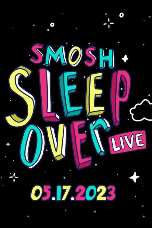Постер: Smosh Sleepover Live!