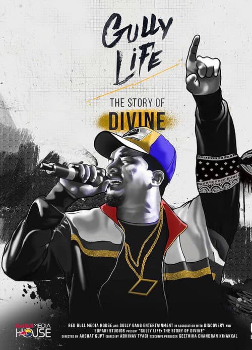 Постер: Gully Life: The Story of Divine