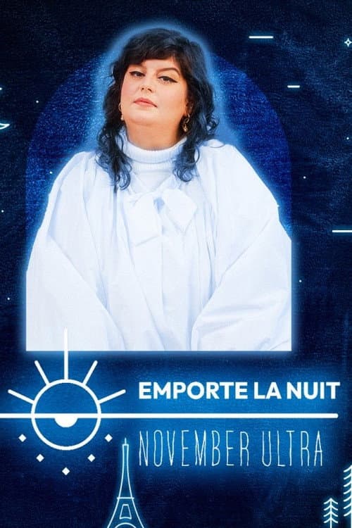 Постер: November Ultra en live dans la collection Emporte La Nuit