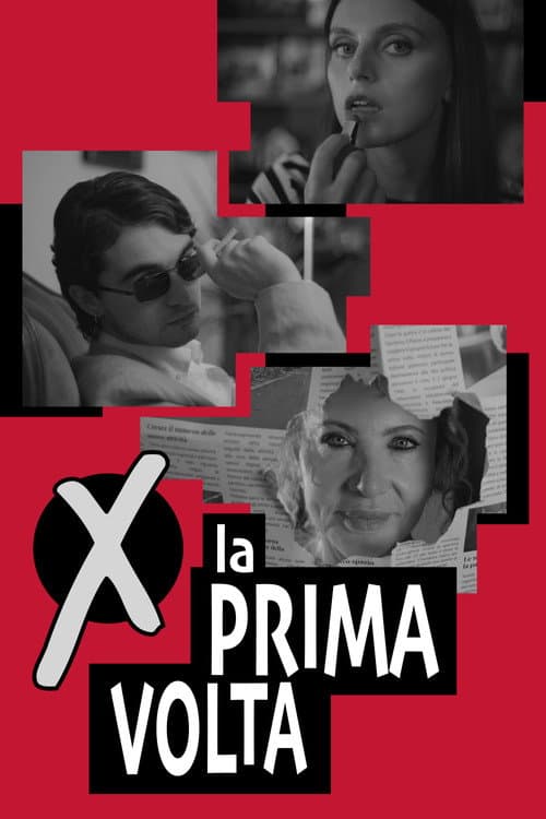 Постер: X La Prima Volta