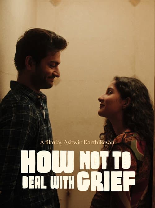 Постер: How Not to Deal with Grief