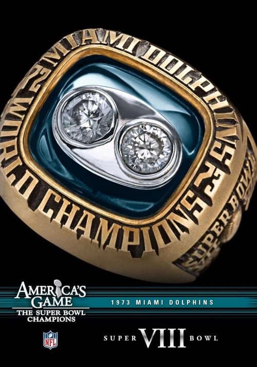 Постер: America's Game: 1973 Miami Dolphins