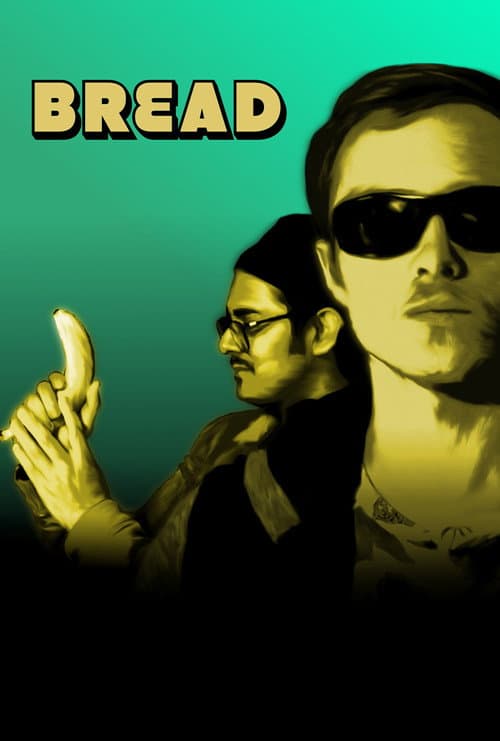 Постер: Bread