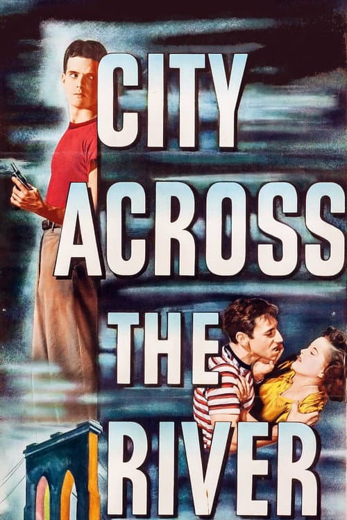 Постер: City Across the River