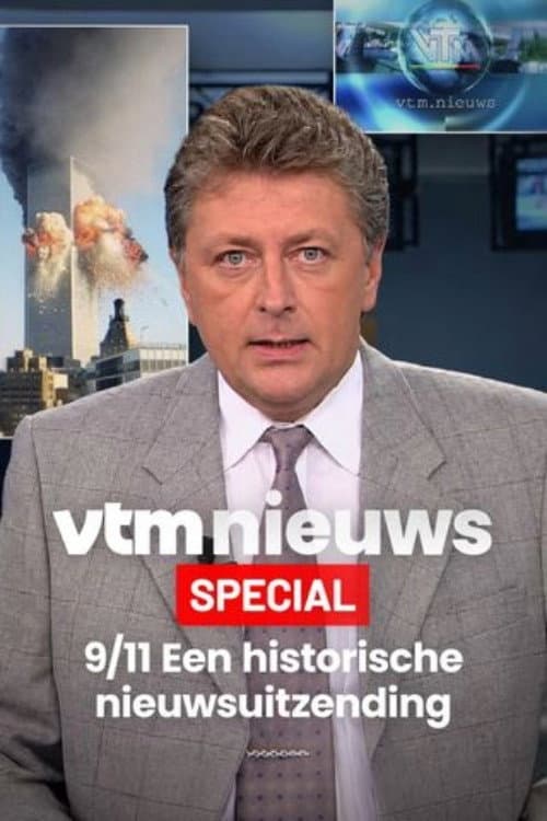 Постер: 9/11 : Een historische nieuwsuitzending