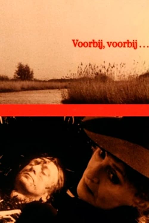 Постер: Voorbij, voorbij…
