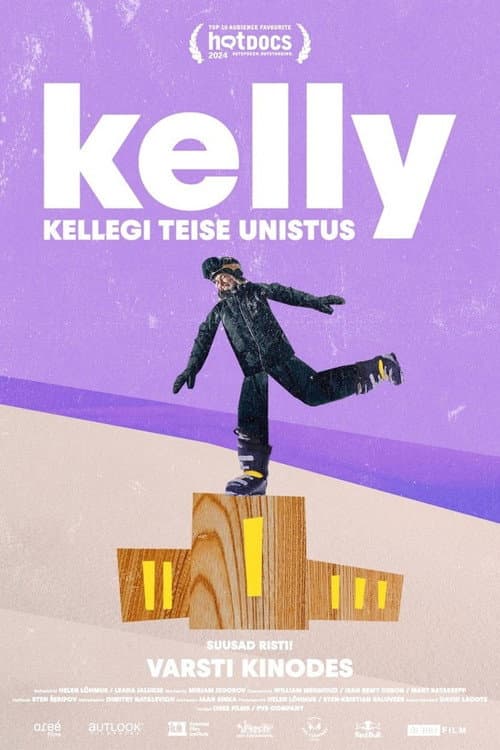 Постер: Kelly: kellegi teise unistus