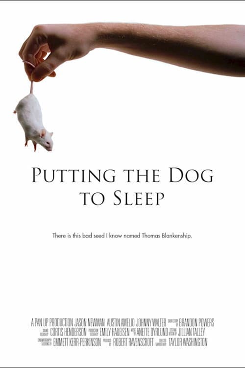 Постер: Putting the Dog to Sleep