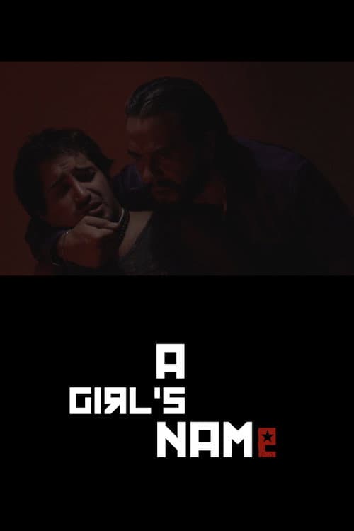 Постер: A Girl's Name