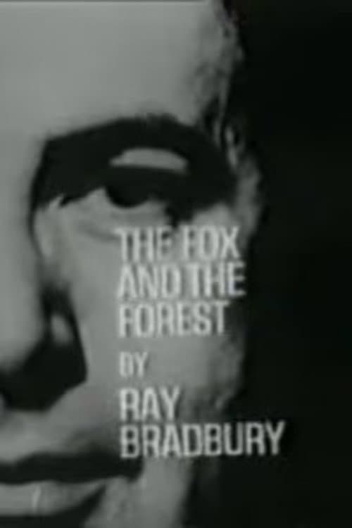 Постер: The Fox and the Forest