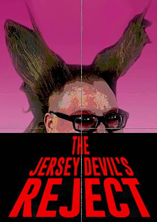 Постер: The Jersey Devil's Reject
