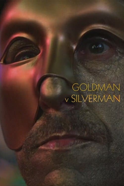 Постер: Goldman v Silverman