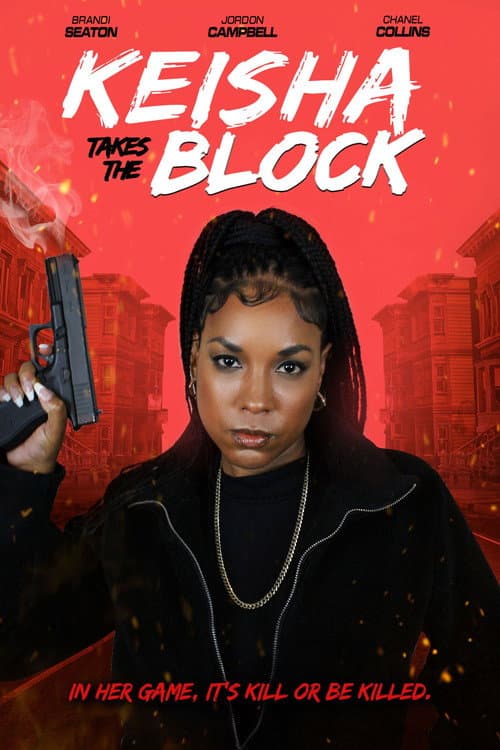 Постер: Keisha Takes the Block
