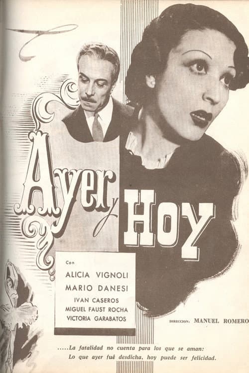 Постер: Ayer y hoy