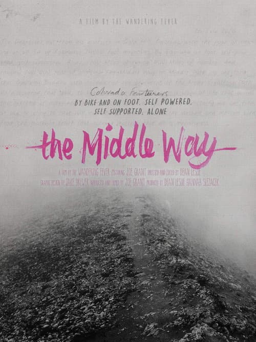 Постер: The Middle Way