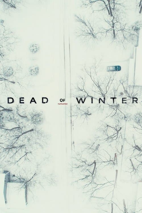 Постер: Dead of Winter
