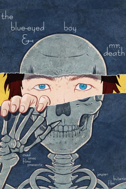 Постер: The Blue-Eyed Boy and Mister Death
