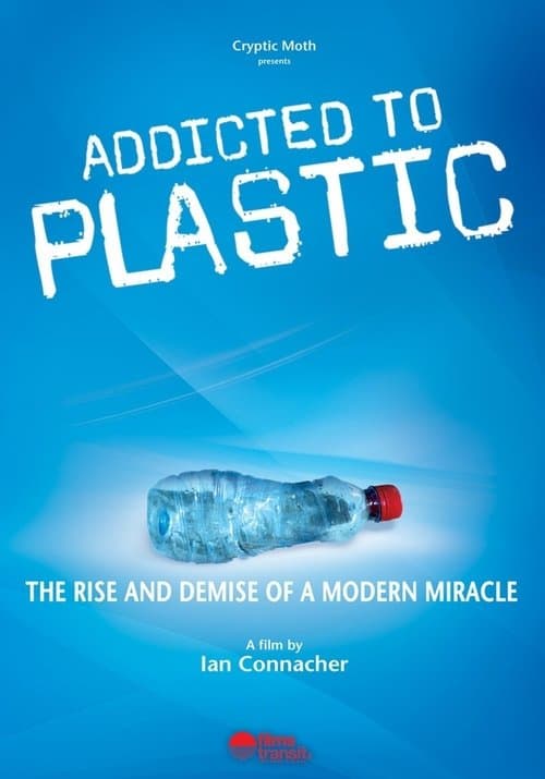 Постер: Addicted to Plastic