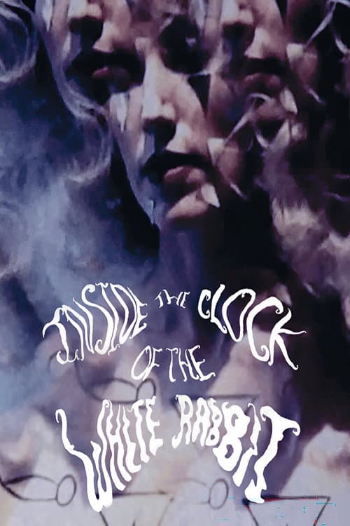 Постер: Inside The Clock Of The White Rabbit