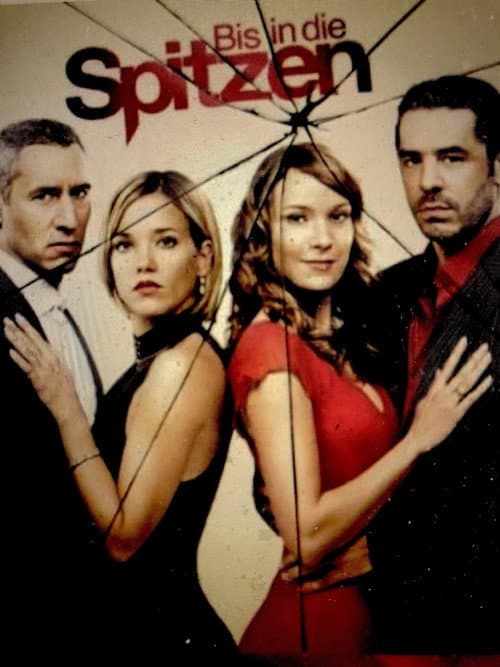 Постер: Bis in die Spitzen