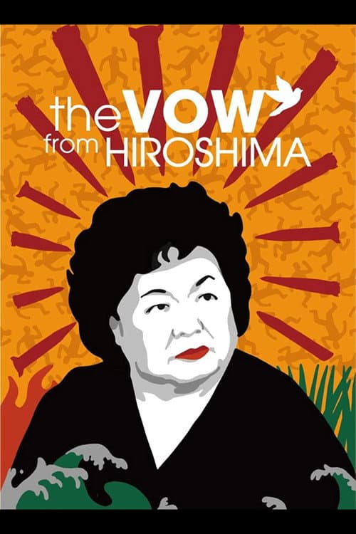 Постер: The Vow From Hiroshima