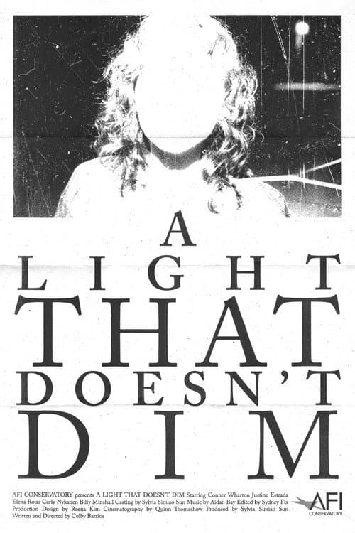 Постер: A Light That Doesn't Dim