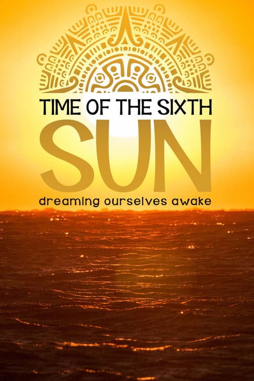 Постер: Time of the Sixth Sun